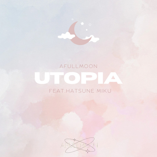 Utopia (feat. 初音ミク)