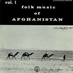 Folk Music of Afghanistan, Vol. 1