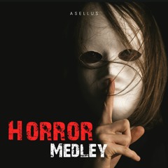 Horror Medley