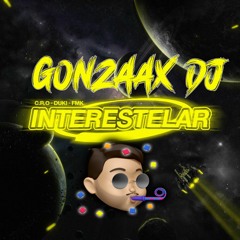 CRO , DUKI , FMK ✘ Interestelar ✘ Remix Gonzaax Dj