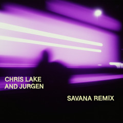 Savana - JÜRGEN Remix