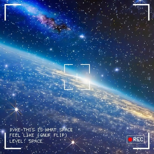 Stream JVKE This Is What Space Feels Like GNUF FLIP CLK BUY FOR DL Stream jvke this is what space feels like gnuf flip clk buy for dl