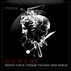 Queen - Radio Gaga (TZESAR Techno 2020 Remix)