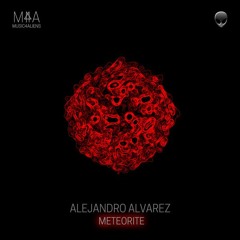 Alejandro Alvarez - Meteorite (Original Mix) [Music4Aliens Black]