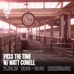 Pass The Time w/ Matt Cowell - Aaja Channel 2 - 21 06 25