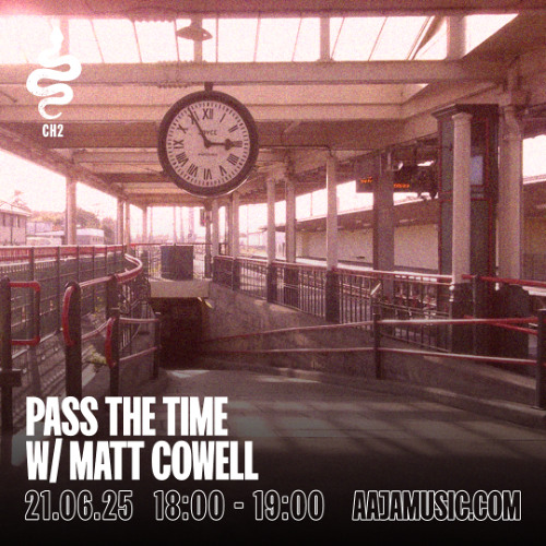 Pass The Time w/ Matt Cowell - Aaja Channel 2 - 21 06 25
