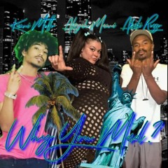 Kami Motto - Why you mad ft Akili Rozzo & Aliyah Mami