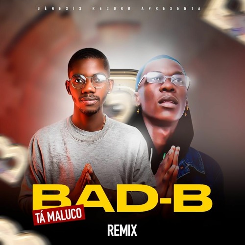 Bad B (Remix)