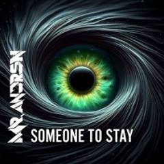 someone to stay
