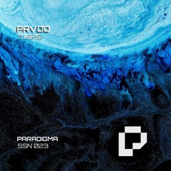 PRVDO | PDGM SS023 | 8.30.2025