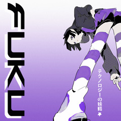Fuku (Slowed + Reverb)