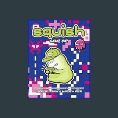 [READ EBOOK]$$ 📚 Squish #5: Game On! EBOOK #pdf