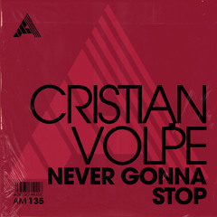 Cristian Volpe - Never Gonna Stop [Adesso Music]