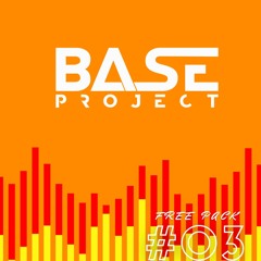 BASE Project - FREE PACK #03