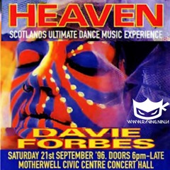 Heaven 21-09-1996 Davie Forbes