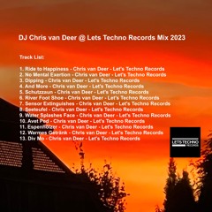 DJ Chris van Deer @ Lets Techno Records Mix 2023
