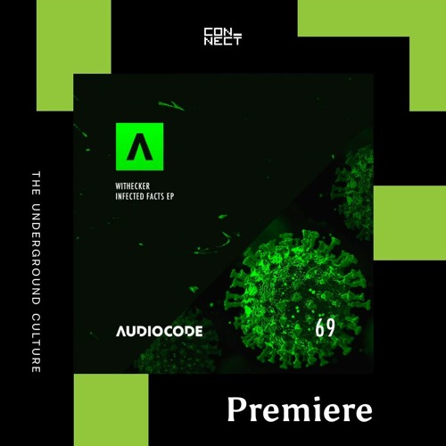 PREMIERE: Withecker - Face The Facts [AudioCode Records]