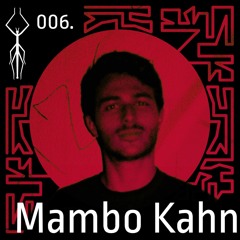 Mambo Kahn - Phasm & Friends 006