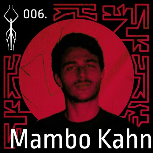Mambo Kahn - Phasm & Friends 006