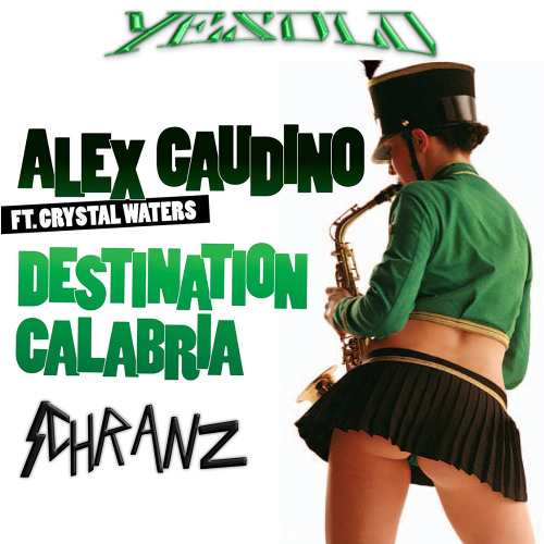 Destination Calabria (Schranz Remix) [FREE DL]