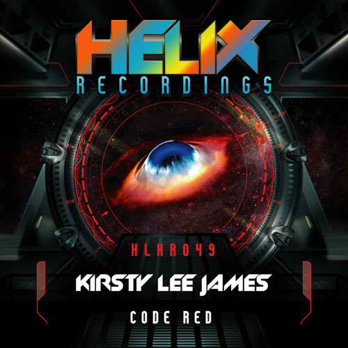 HLXR049 - Kirsty Lee James - Code Red (Clip) OUT NOW!!!!!