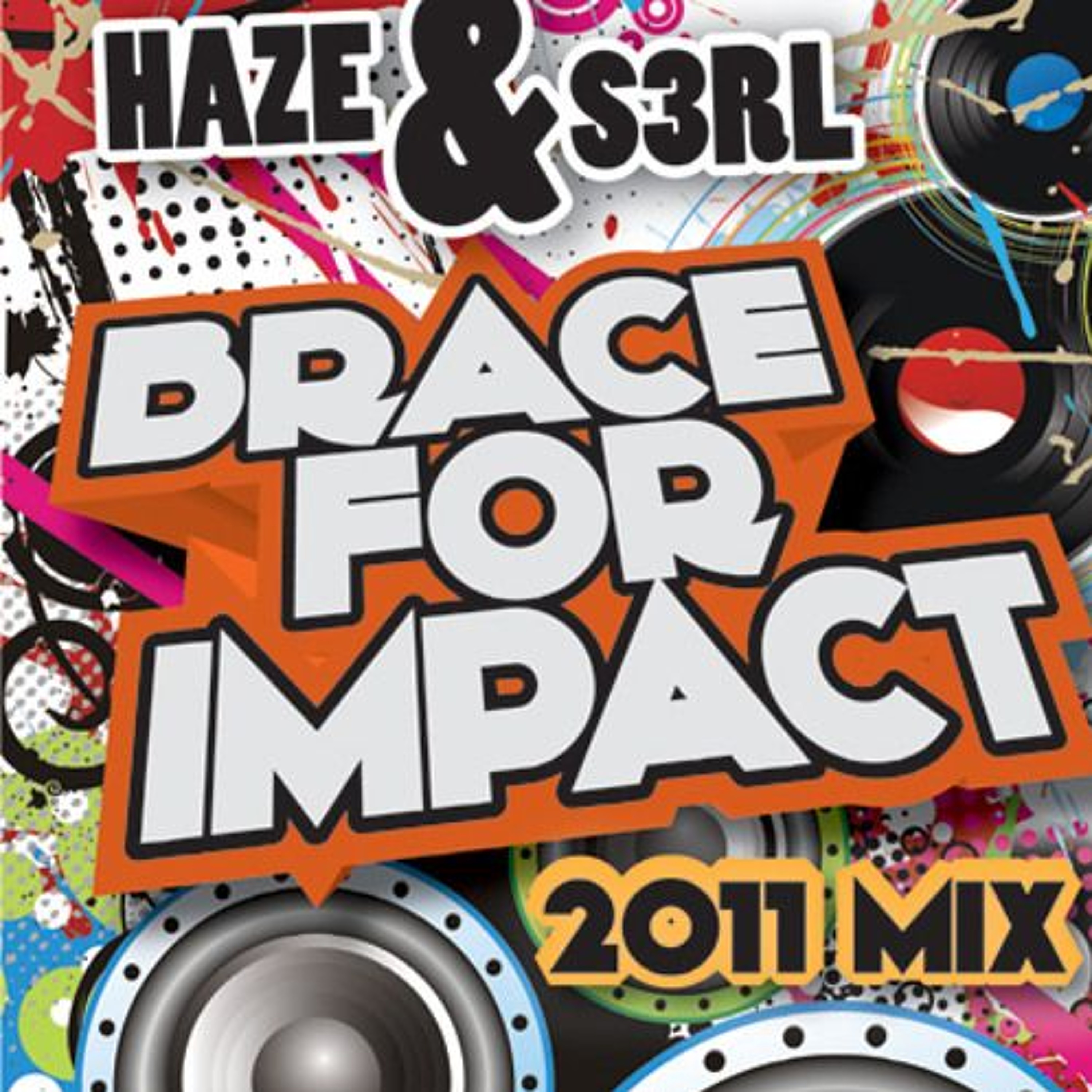 Haze & S3RL - Brace For Impact ***Free Download*** episode artwork