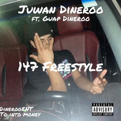 147 Freestyle feat. Guap Dineroo