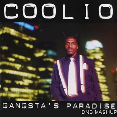 Coolio - Gangstas Paradise (Drum And Bass Remix / Mashup)