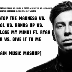 Don't Stop The Madness -Control -Hands Up -Calling(Lose My Mind) -Give it to Me[Azmain Music Mashup]
