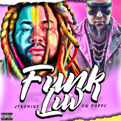 Funk Luv featuring OG Poppy & Ski Beatz