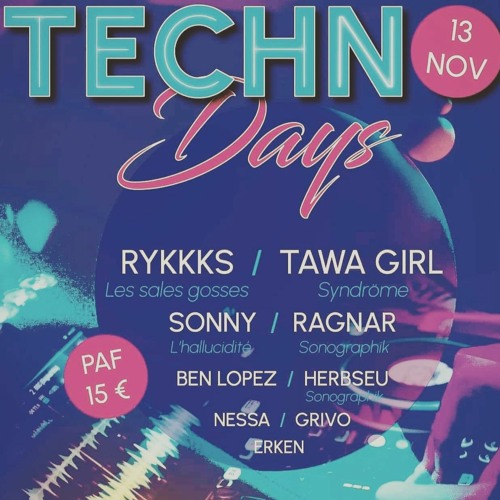 Sonographik events - Techno days - Ragnar dj set - 140Bpm