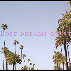 Lost dreams Quest [Sofia Coppola Tribute]