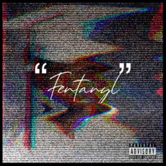 Fentanyl