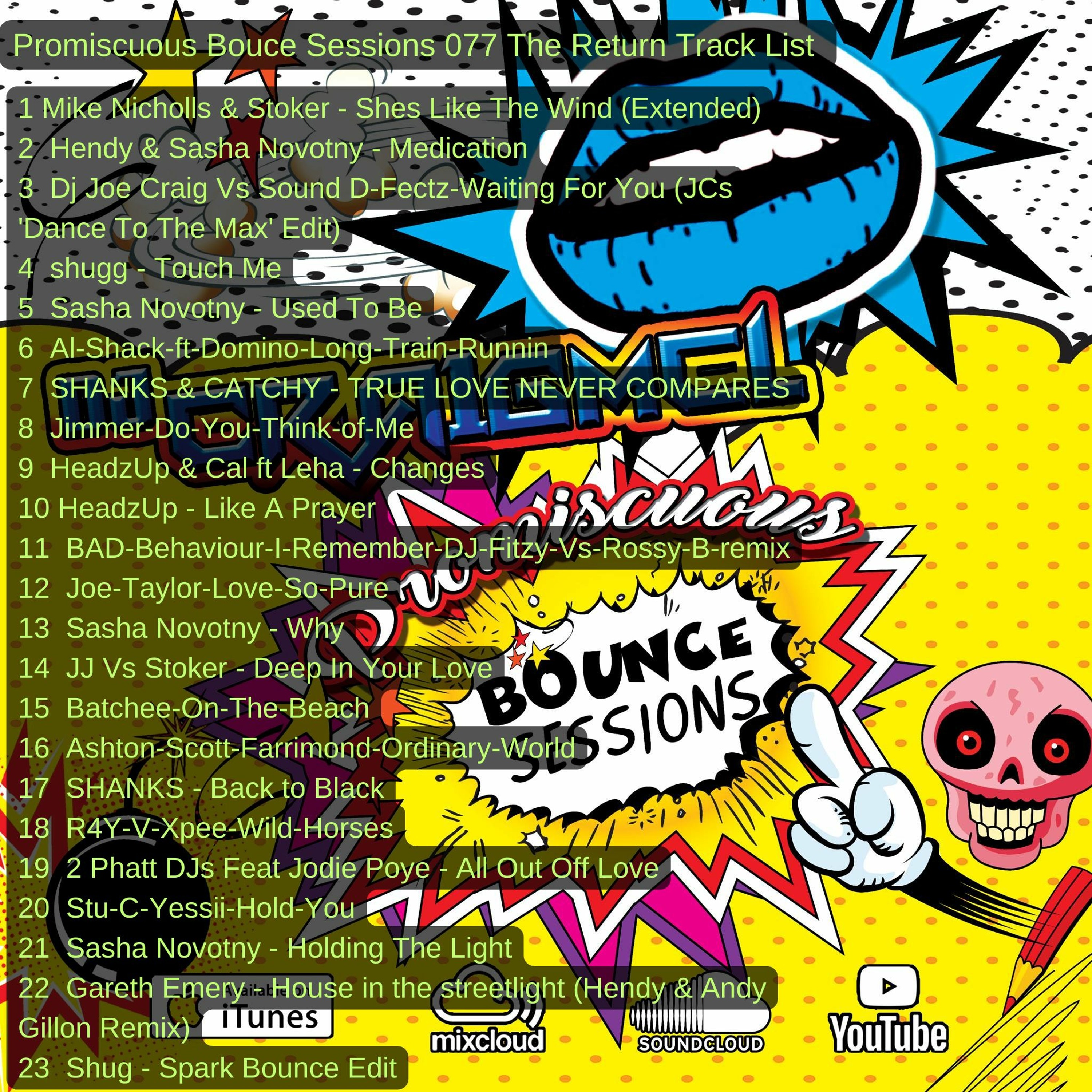 Promiscuous Bounce Sessions