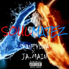 Soulmatez ft. SydneyDNA