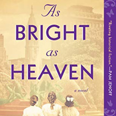 [Read] PDF 💝 As Bright as Heaven by  Susan Meissner EBOOK EPUB KINDLE PDF