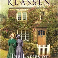 ACCESS [KINDLE PDF EBOOK EPUB] The Ladies of Ivy Cottage (Tales from Ivy Hill Book #2