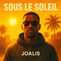 Sous le soleil - Joalis