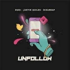 Unfollow - Duki X Justin Quiles X Bizarrap (Keydi Music Versión)