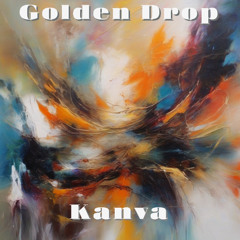 Golden Drop - Kanva (Original mix) 105 BPM