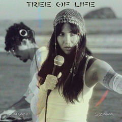 Tree Of Life Ft. Szara