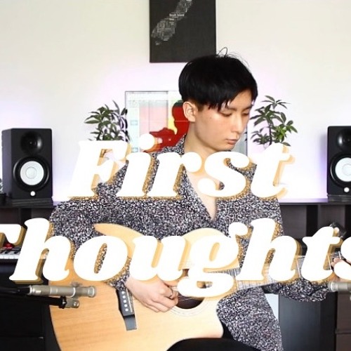 (ORIGINAL) First Thoughts - Playing beautiful chords
