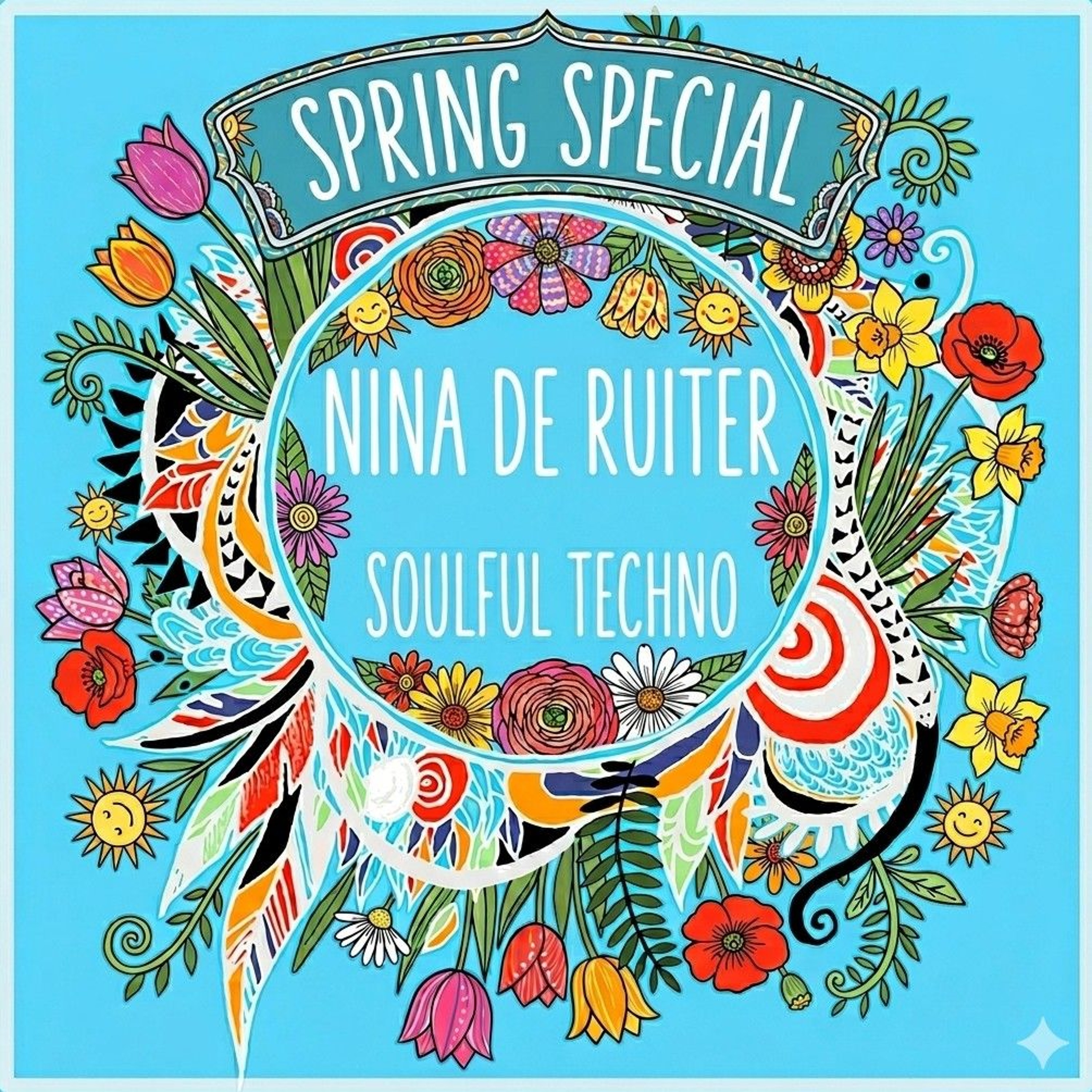 #153 Nina De Ruiter´s Spring Special - Gabriel Ananda Presents Soulful Techno episode artwork