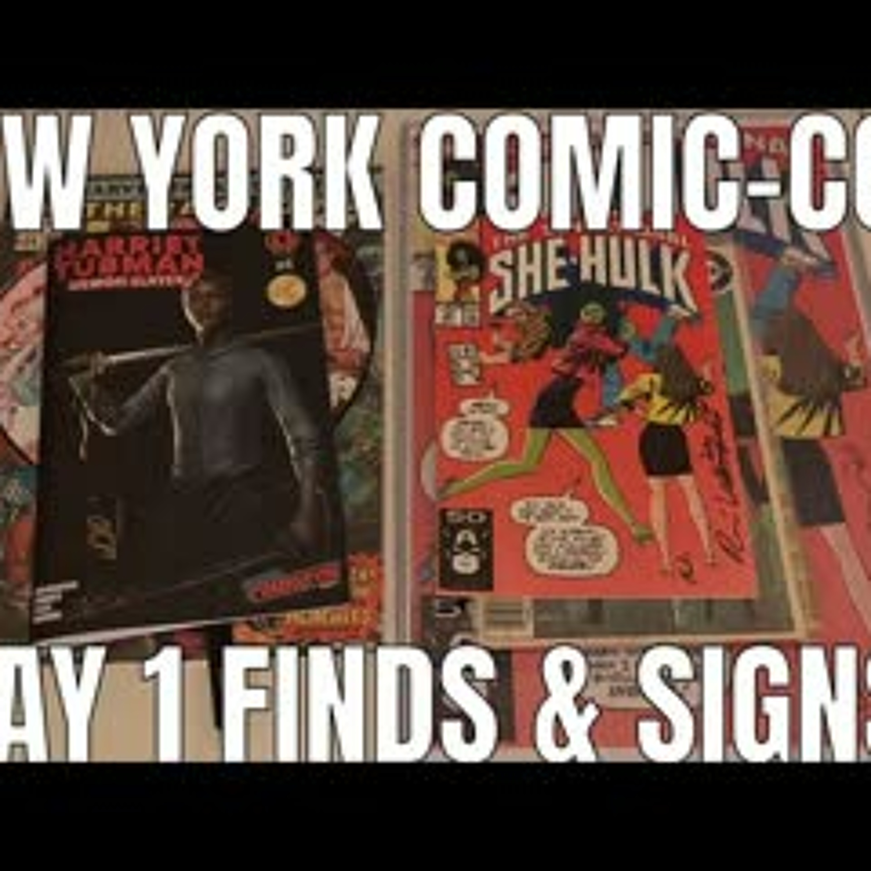 New York Comic-Con 2022 - Day 1  - Finds - Michael Golden & She-Hulk Signatures and more. episode artwork