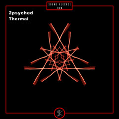 2psyched - Thermal