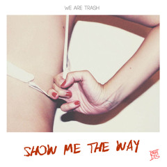 Show Me the Way (Real EL Canario Edit)