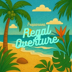 Regal Overture