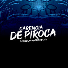 CARENCIA DE PIROCA