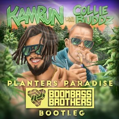 Kamrun Feat. Collie Buddz - Planters Paradise (Boombassbrothers Bootleg) [BBBFREE019]