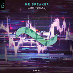 MrSpeaker - Earthquake | OUT NOW🌑 🎶